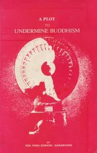 Image of A Plot to Undermine Buddhism