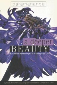 Image of A Deeper Beauty : Buddhist Reflections on Everyday Life