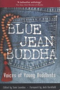 Image of Blue Jean Buddha : Voices of Young Buddhists