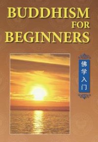Image of Buddhism for Beginners ( 佛学入门 )
