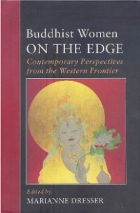 Image of Buddhist Women on the Edge : Contemporary Perspectives from the Western Frontier