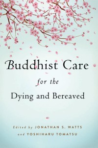 Image of Buddhist Care for the Dying and Bereaved