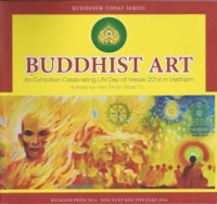 Image of Buddhist Art : An Exhibition Celebrating UN Day of Vesak 2014 in Vietnam