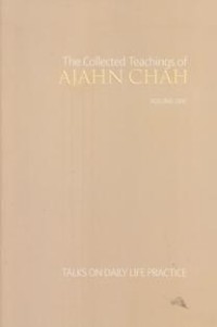 Image of The Collected Teachings of Ajahn Chah :  Talks on Daily Life Practice ( Volume 1 )