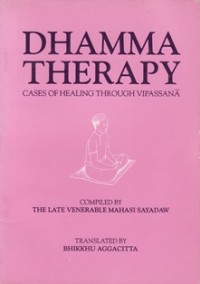Image of Dhamma Therapy : Cases of Healing through Vipassana