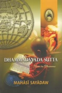 Image of Dhammadayada Sutta : Heirs in Dhamma