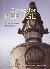 Image of Going for Refuge : From Simple Involvement into Commitment