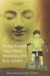 Image of Hanya Kitalah Yang Dapat Menolong Diri Kita Sendiri