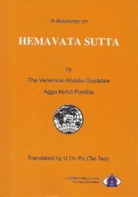 Image of A Discourse on Hemavata Sutta : Dialogue between Hemavata Deva and Satagiri Deva on the Admirable Attributes of the Buddha
