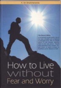 Image of How to Live without Fear and Worry