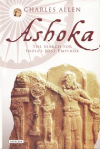 Image of Ashoka ( The Search for India's Lost Emperor )