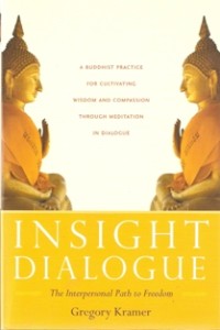 Image of Insight Dialogue : The Interpersonal Path to Freedom