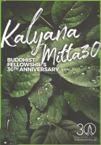 Image of Kalyana Mitta 30 - Buddhist Fellowship's 30th Anniversary