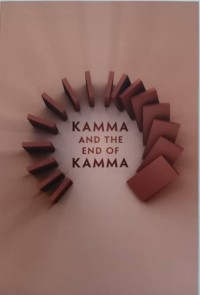 Image of Kamma and the end of Kamma