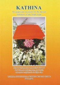 Image of Kathina : An Auspicious Occasion for the Devout Followers of the Triple Gem