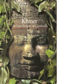 Image of Khmer : The Lost Empire of Cambodia