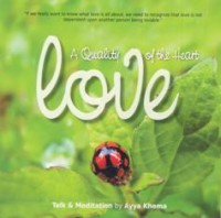 Image of Love : A Quality of the Heart
