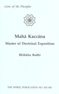Image of Maha Kaccana : Master of Doctrinal Exposition