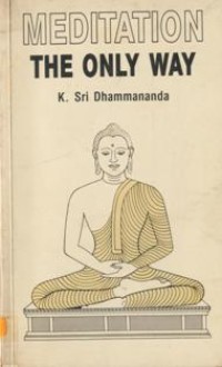 Image of Meditation : The Only Way