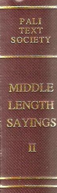 Image of The Collection of the Middle Length Sayings (Majjhima-Nikaya) Vol. II : The Middle Fifty Discourses (Majjhimapannasa)