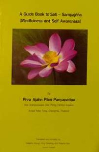 Image of Mindfulness and Self Awareness : A Guide to Sati - Sampajnna