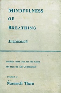 Image of Mindfulness of Breathing : Anapanasati