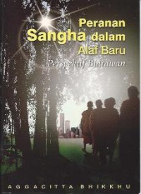 Image of Peranan Sangha dalam Alaf Baru : Perspektif Biarawan