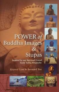 Image of Power of Buddha Images & Stupas
