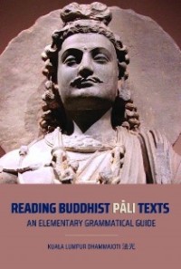 Image of Reading Buddhist Pali Texts : An Elementary Grammatical Guide