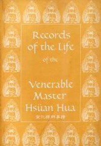 Image of Records of the Life of the Venerable Master Hsuan Hua