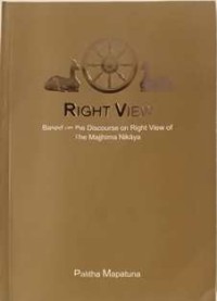 Image of Right View : Based on the Discourse on Right View of the Majjhima Nikaya