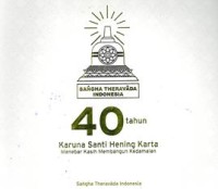 Image of Karuna Santi Hening Karta : 40 Tahun Menebar Kasih, Membangun Kedamaian