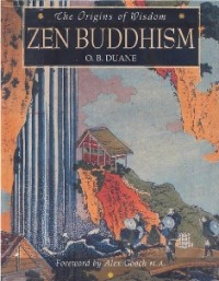 Image of Zen Buddhism : The Origin of Wisdom