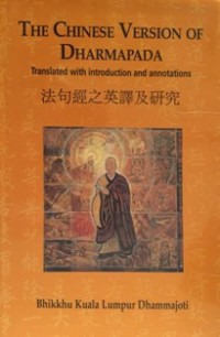 Image of The Chinese Version of Dharmapada : Translated with Introduction and Annotations