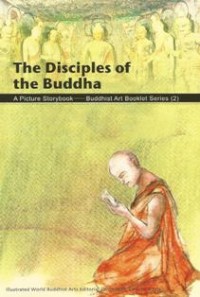 Image of The Disciples of the Buddha (A Picture Storybook)