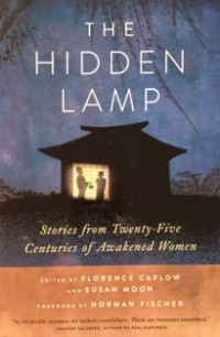 Image of The Hidden Lamp : Stories from Twenty-Five Centuries of Awakened Women
