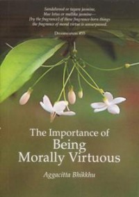 Image of The Importance of Being Morally Virtuous