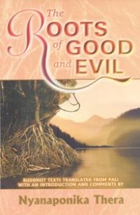 Image of The Roots of Good and Evil