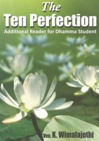 Image of The Ten Perfections (Additional Reader for Dhamma Student)