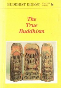 Image of Buddhist Digest English Series 8 - The True Buddhism