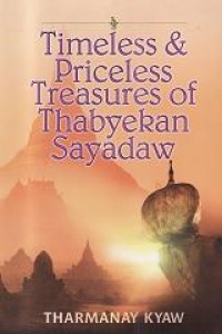 Image of Timeless & Priceless Treasures of Thabyekan Sayadaw