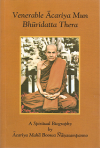 Image of Venerable Acariya Mun Bhuridatta Thera : A Spiritual Biography