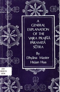 Image of A General Explanation of the Vajra Prajna Paramita Sutra