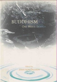 Image of Buddhism : One Man's Search