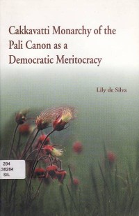 Image of Cakkavatti Monarchy of the Pali Canon as a Democratic Meritocracy