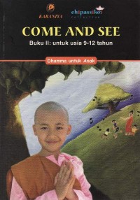 Image of Come and See ( Datang Dan Lihatlah )- Buku II: Untuk Usia 9-12 Tahun