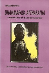 Image of Dhammapada Atthakatha ( Kisah-Kisah Dhammapada )