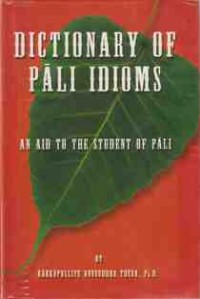 Image of Dictionary of Pali Idioms : An Aid to the Student of Pali