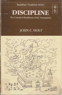 Image of Discipline : The Canonical Buddhism of the Vinayapitaka