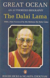 Image of Great Ocean ( An Authorized Biography Of The Buddhist Monk Tenzin Gyatso His Holiness The Fourteenth Dalai Lama )